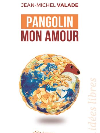 Pangolin Mon amour