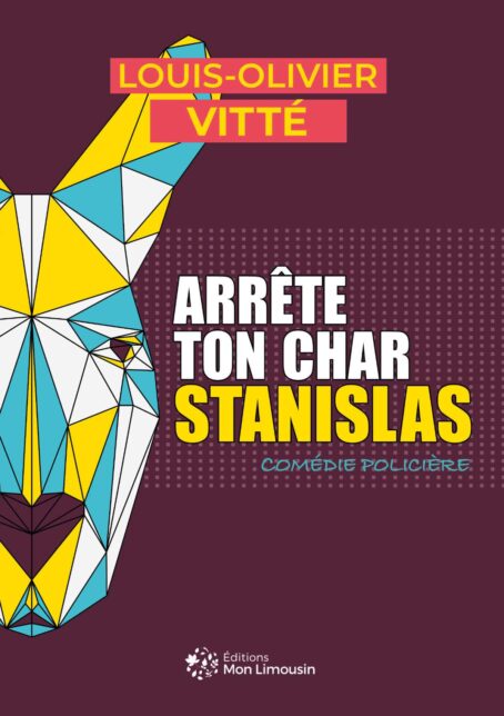 Arrête ton char Stanislas