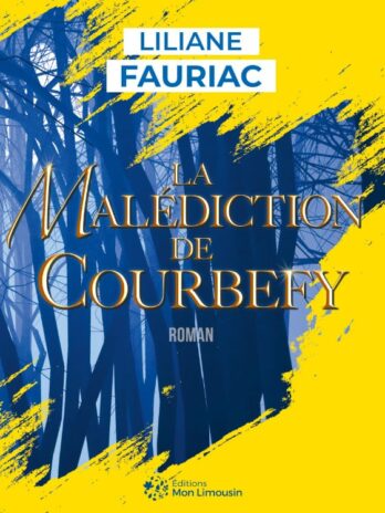 La malédiction de Courbefy