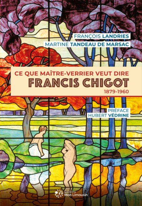 Ce que maitre-verrier veut dire, Francis Chigot