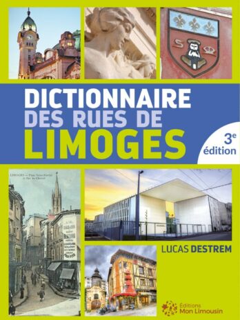 DICTIONNAIRE DES RUES DE LIMOGES