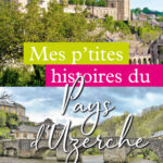 Mes p’tites histoires du Pays d’Uzerche